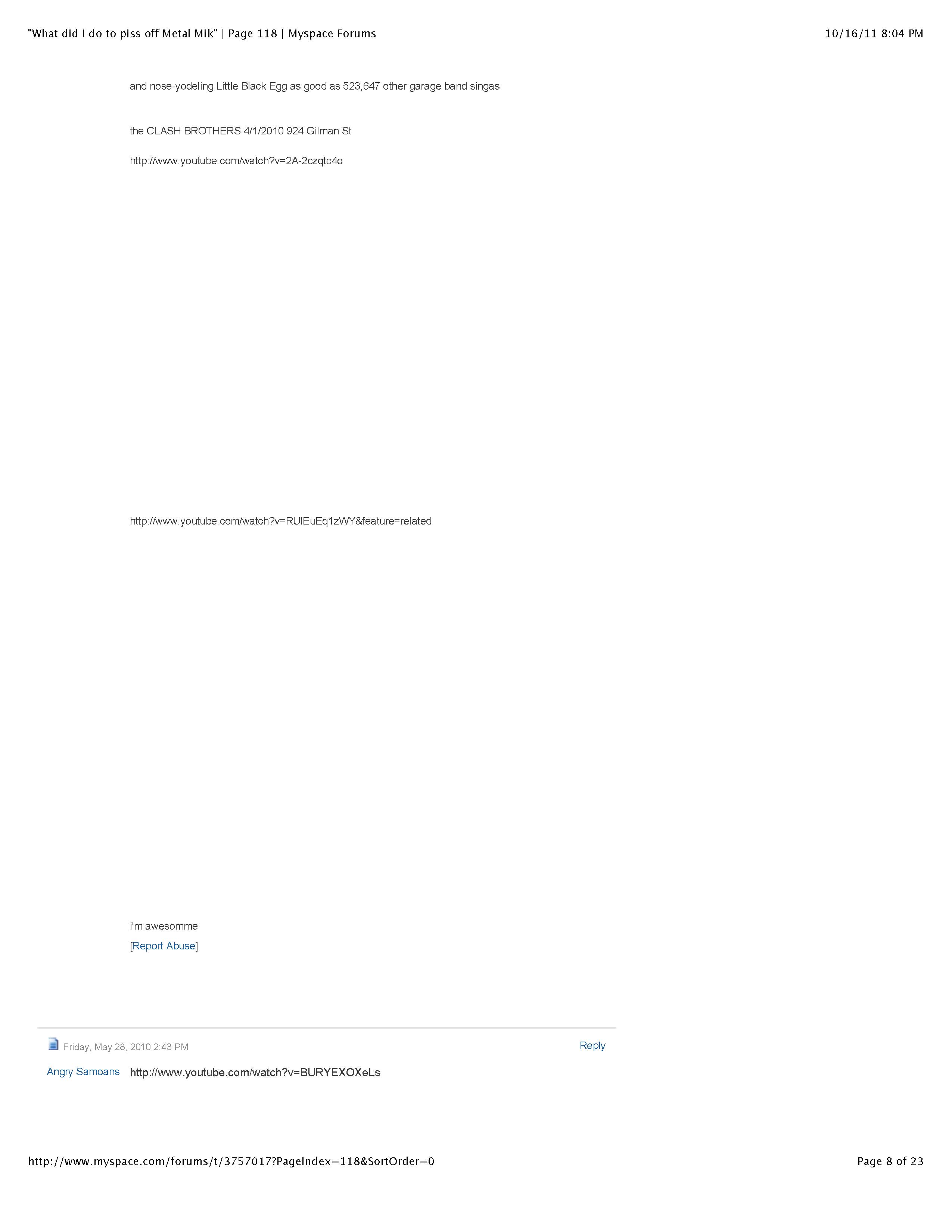 ./MySpace - 'What did I do to piss off Metal Mike' | Page 118 | Myspace Forums re Metal Mike Saunders_Page_08.png